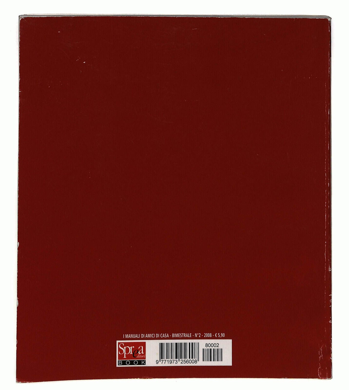 EBOND I Manuali Di Amici Di Casa N. 2 2008 Vivere Con i Molossi Libro LI034883