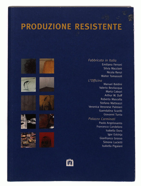 EBOND Produzione Resistente Corraini Editore 1999 Libro LI034885
