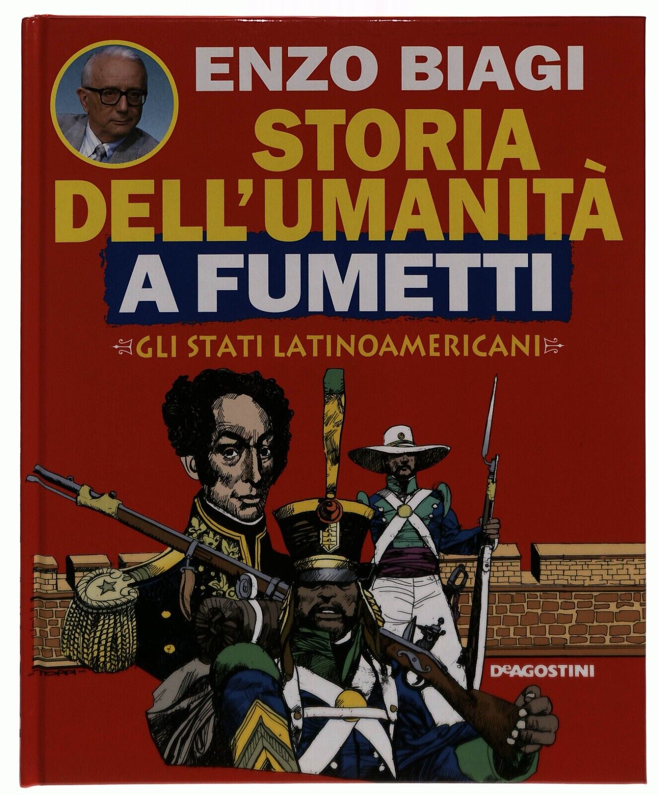 EBOND Gli Stati Latinoamericani Storia Umanita Fumetti Biagi V.30 Libro LI034931