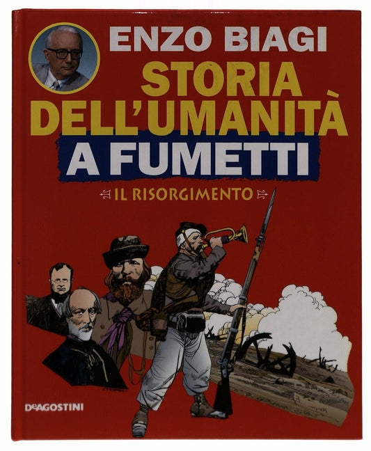 EBOND Il Risorgimento Storia Dell'umanita a Fumetti Biagi V.31 Libro LI034934