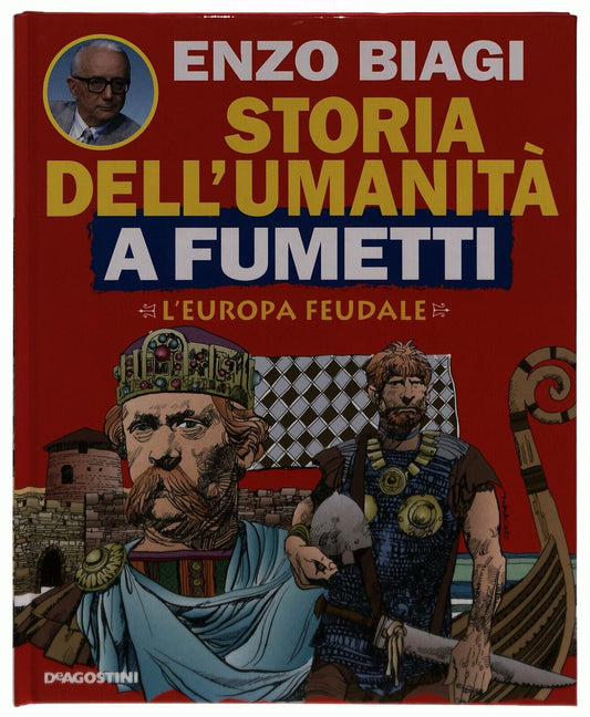EBOND L'europa Feudale Storia Umanita Fumetti Enzo Biagi V.15 Libro LI034936