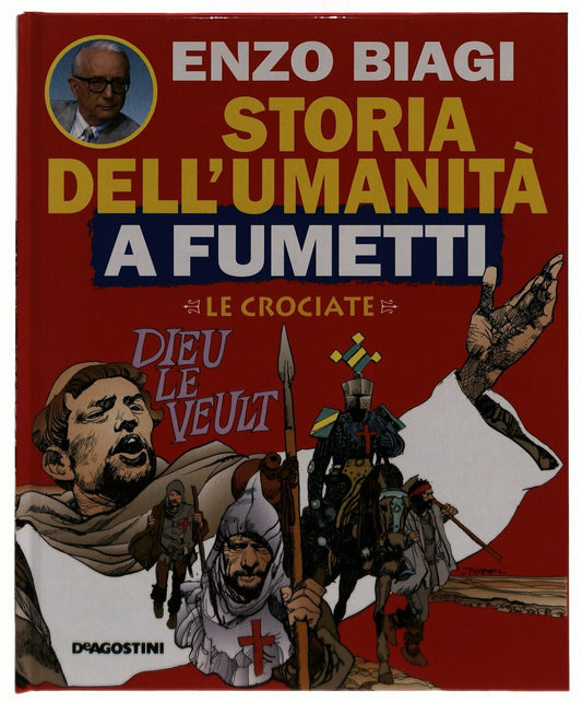EBOND Le Crociate Storia Dell'umanita a Fumetti Enzo Biagi V.16 Libro LI034937