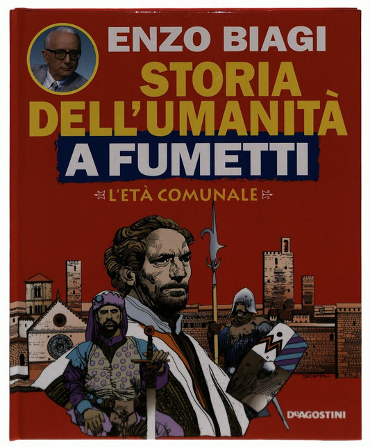 EBOND L'eta Comunale Storia Dell'umanita Fumetti Enzo Biagi V.12 Libro LI034938