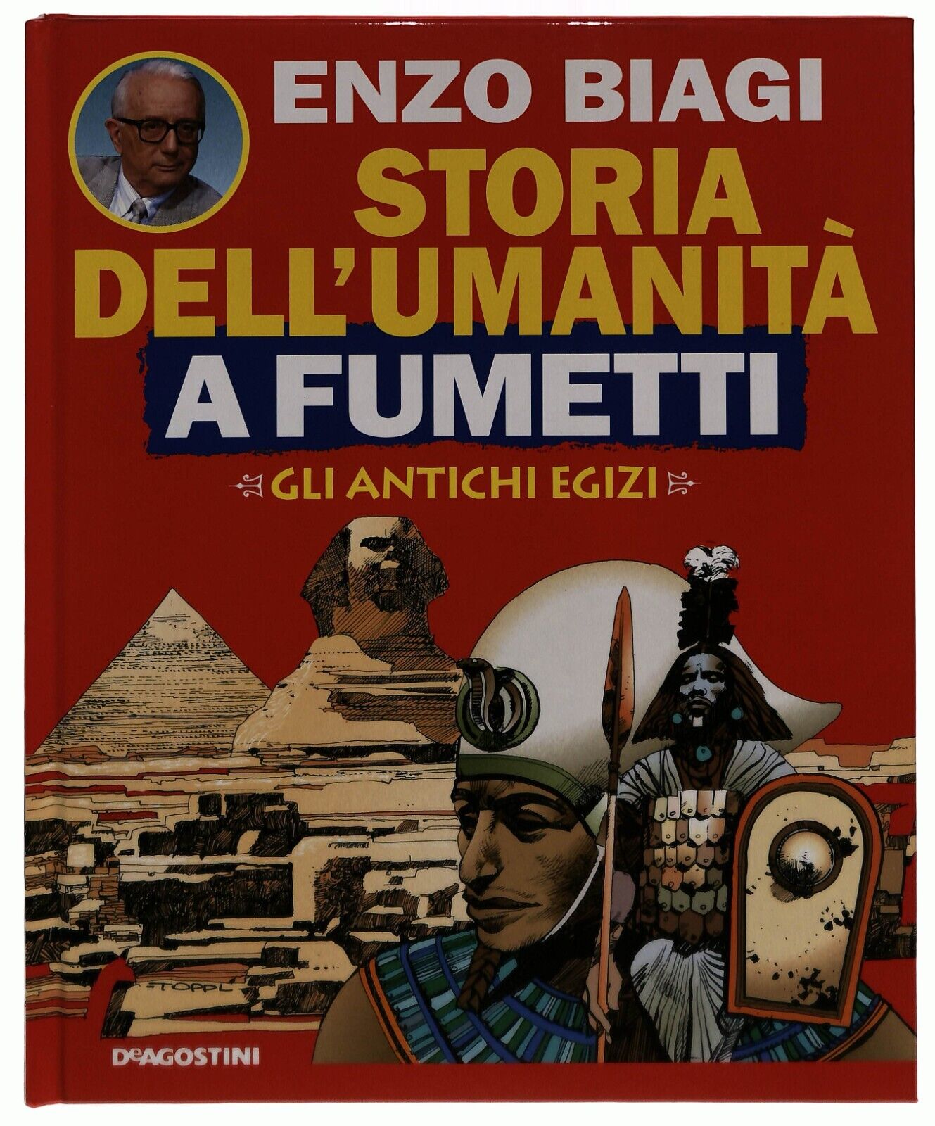 EBOND Gli Antichi Egizi Storia Umanita a Fumetti Biagi Vo.2 Libro LI034944