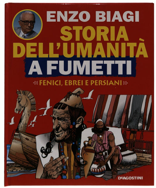 EBOND Fenici Ebrei Persiani Storia Umanita a Fumetti Biagi Vol.5 Libro LI034947