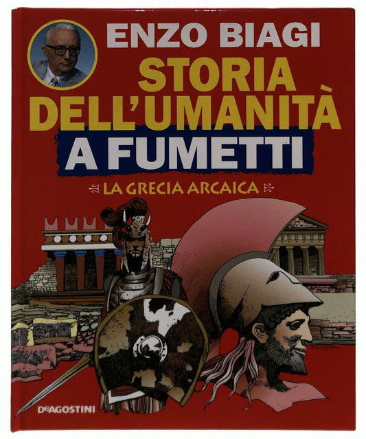 EBOND La Grecia Arcaica Storia Dell'umanita a Fumetti Biagi Vol.6 Libro LI034949