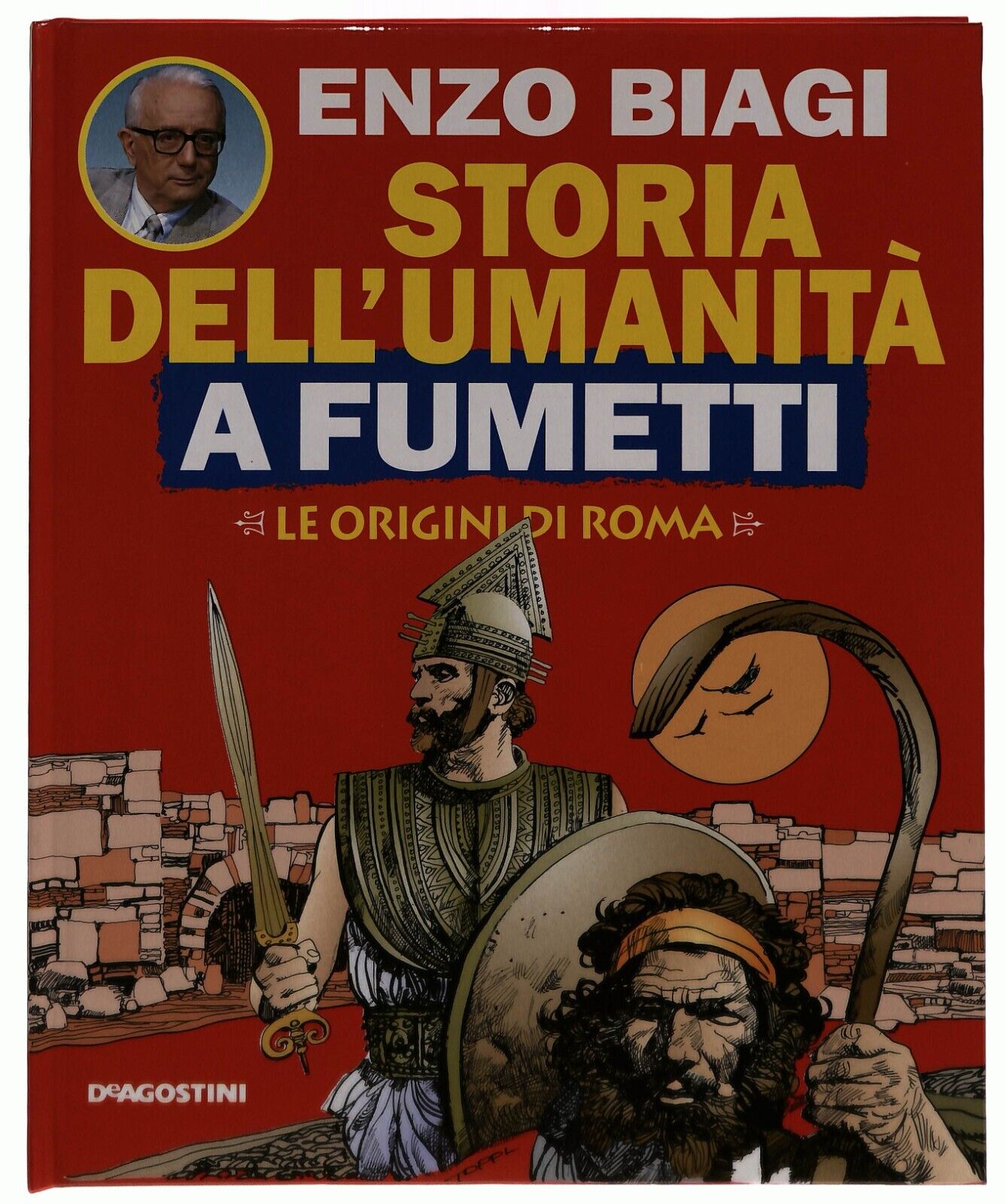 EBOND Le Origini Di Roma Storia Dell'umanita Fumetti Biagi Vol.8 Libro LI034951