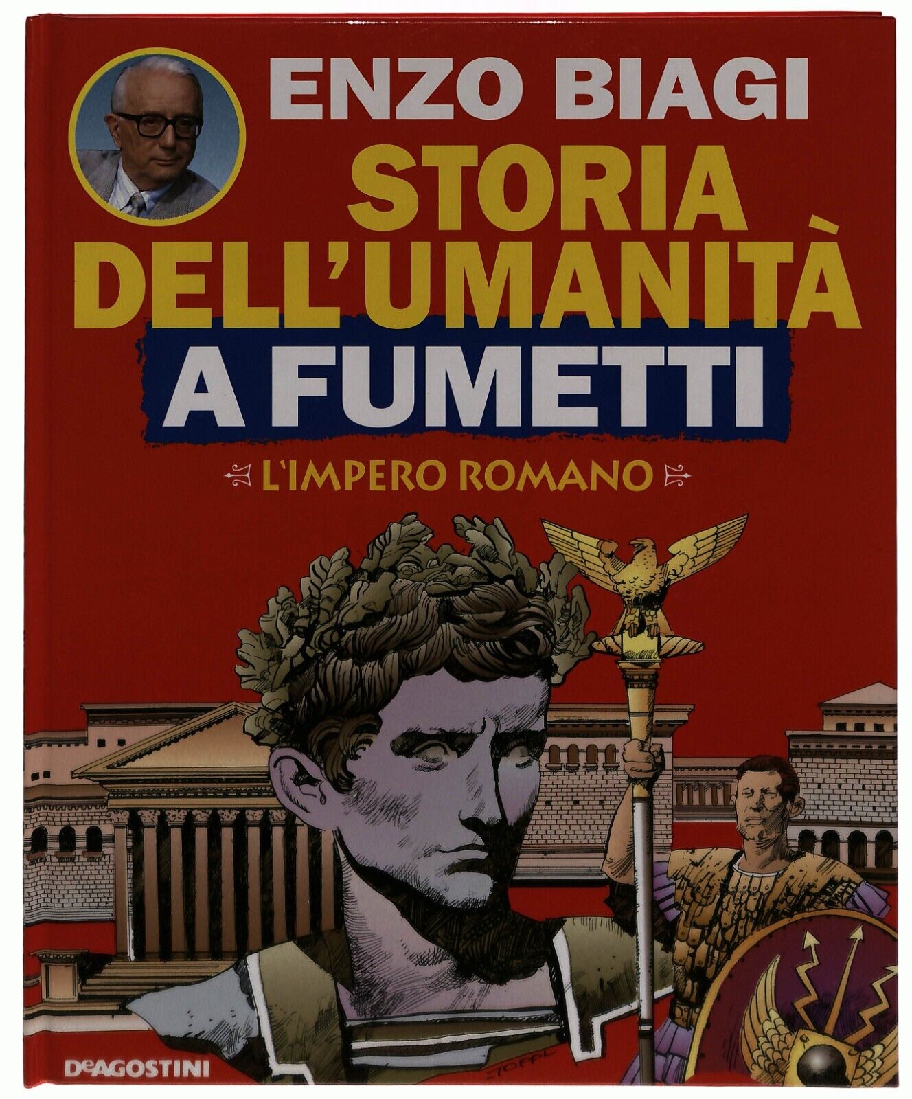 EBOND L'impero Romano Storia Dell'umanita a Fumetti Biagi Vol.10 Libro LI034959