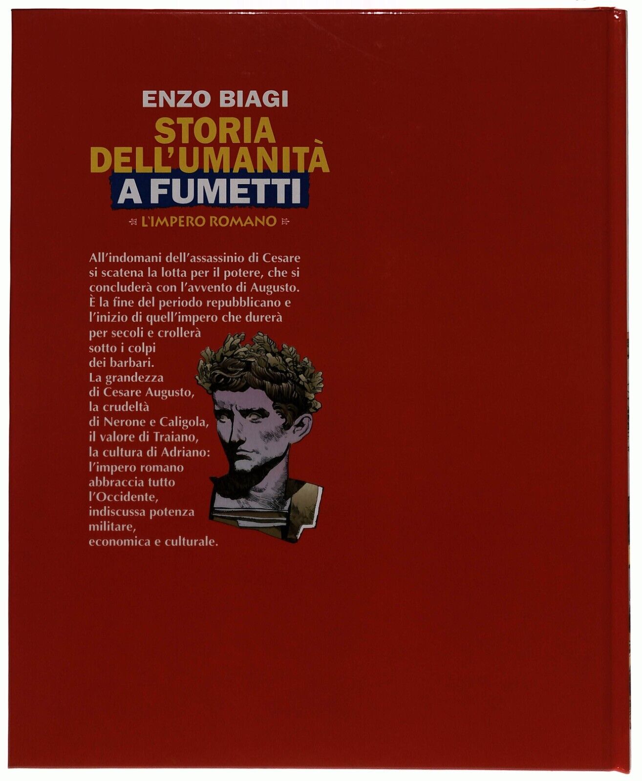 EBOND L'impero Romano Storia Dell'umanita a Fumetti Biagi Vol.10 Libro LI034959