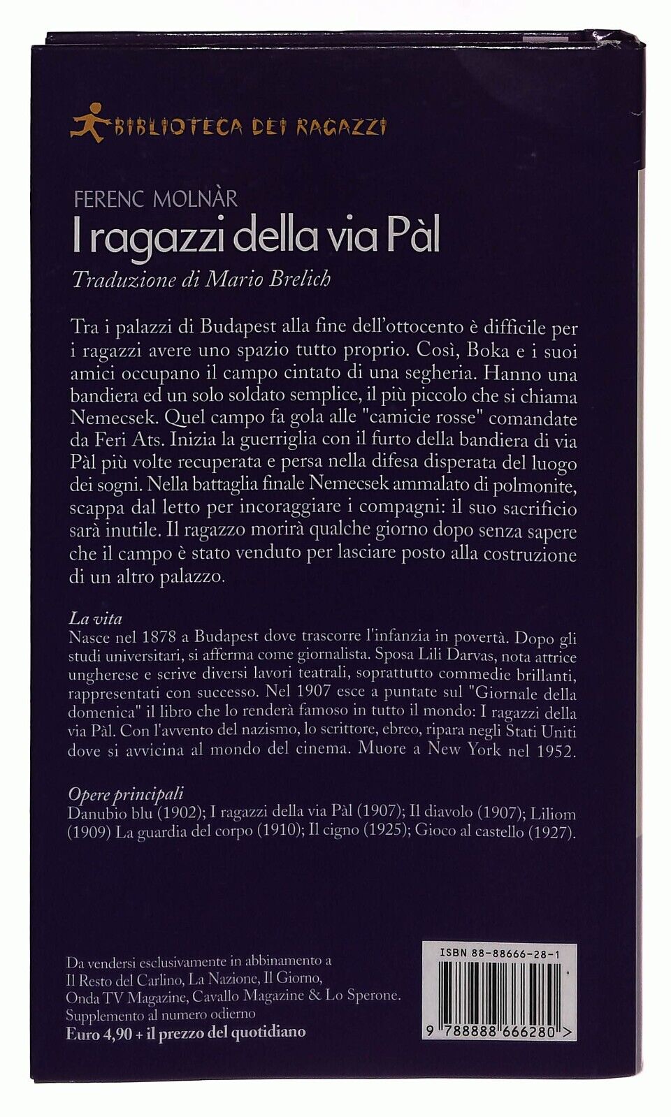 EBOND I Ragazzi Di Via Pal Molnar Ferenc Biblioteca Dei Ragazzi Libro LI034986