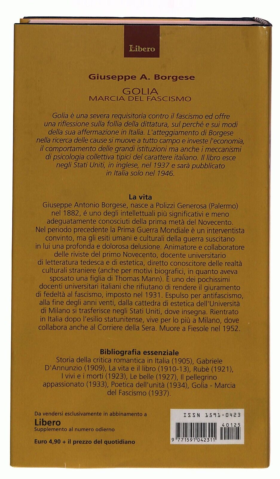 EBOND Golia Marcia Del Fascismo Giuseppe A. Borgese Libero 2004 Libro LI035012