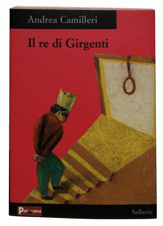 EBOND Il Re Di Girgenti Camilleri Sellerio V. 4 Panorama 2003 Libro LI035130