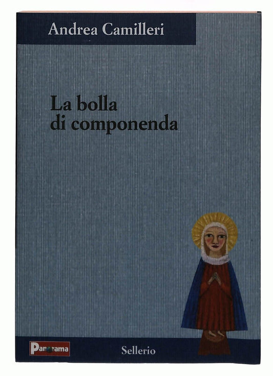 EBOND La Bolla Di Componenda Camilleri Sellerio V.7 Panorama 2002 Libro LI035137