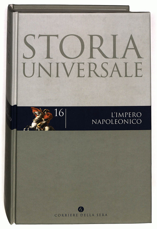 EBOND Storia Universale 16 L'impero Napoleo.. Corriere Della Sera Libro LI035203