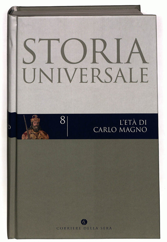 EBOND Storia Universale 8 L'eta Di Carlo Ma.. Corriere Della Sera Libro LI035204