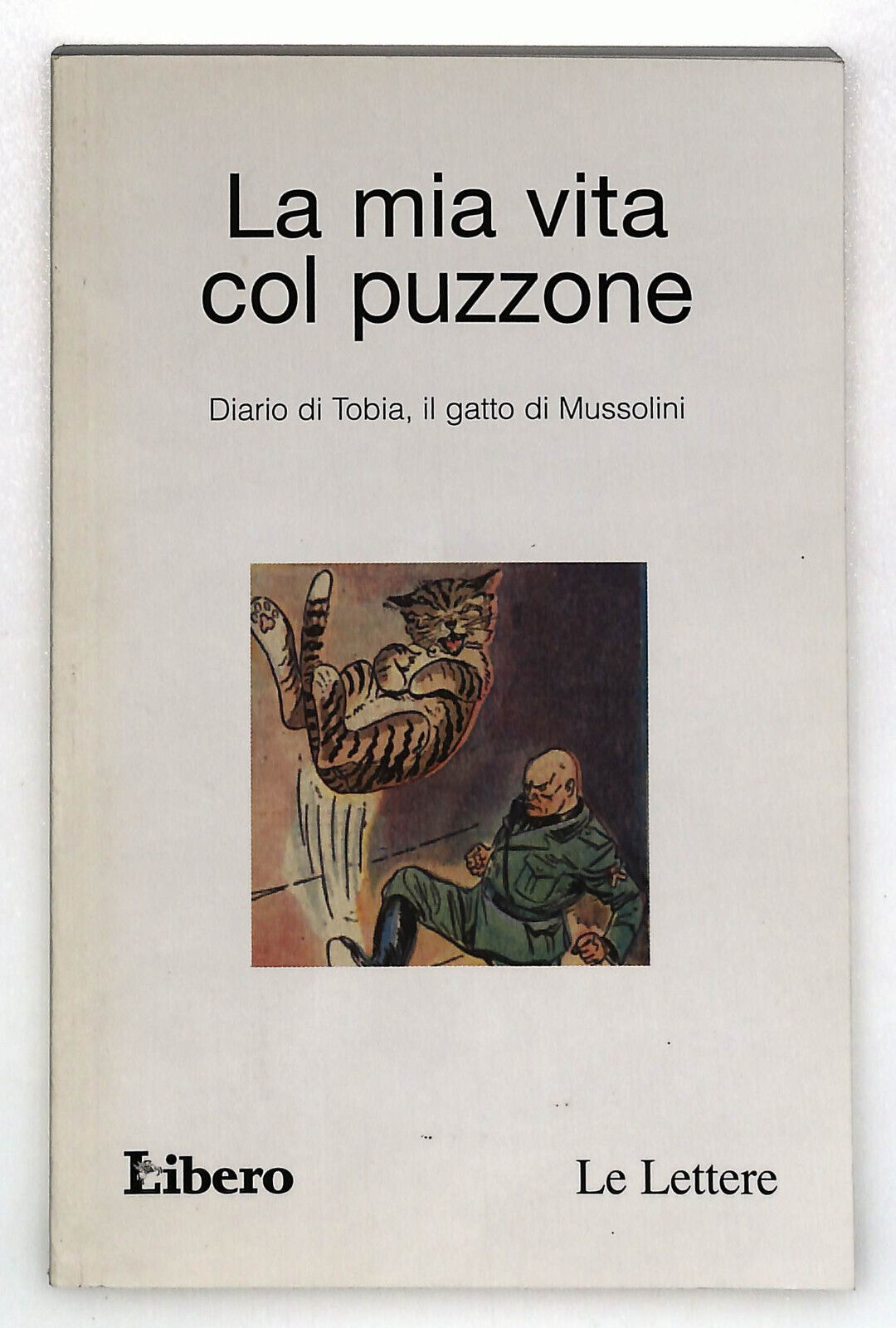 EBOND Le Lettere La Mia Vita Col Puzzone Libero Libro LI035286