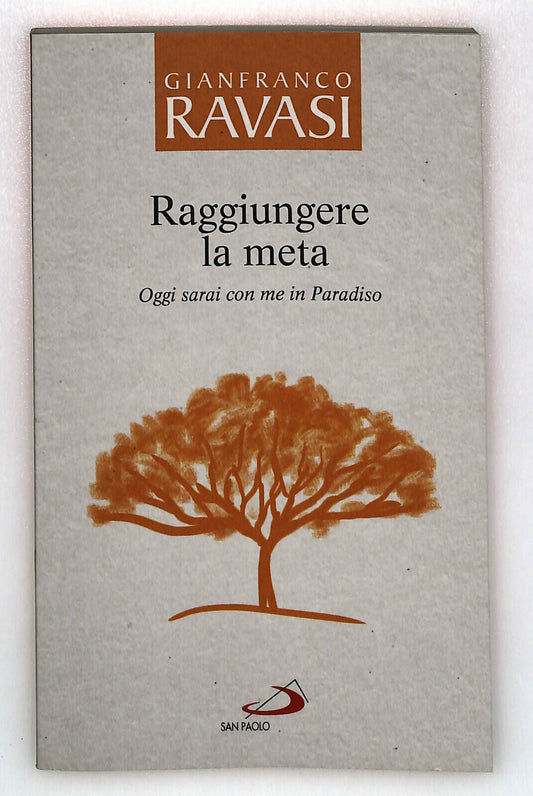 EBOND Raggiungere La Meta Di Gianfranco Ravasi Libro LI035318