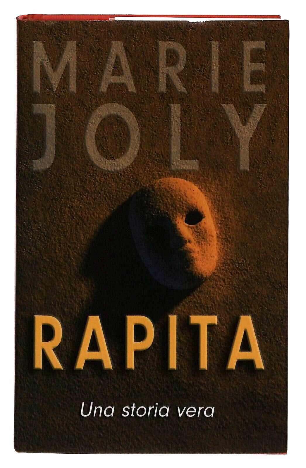 EBOND Rapita. Una Storia Vera - Marie Joly San Paolo Libro LI035385