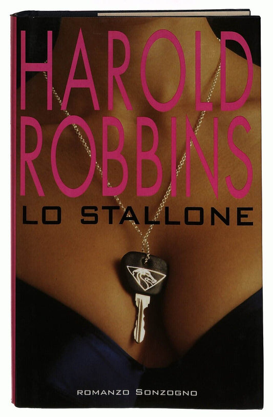 EBOND Lo Stallone Harold Robbins Sonzogno 1997 Libro LI035462