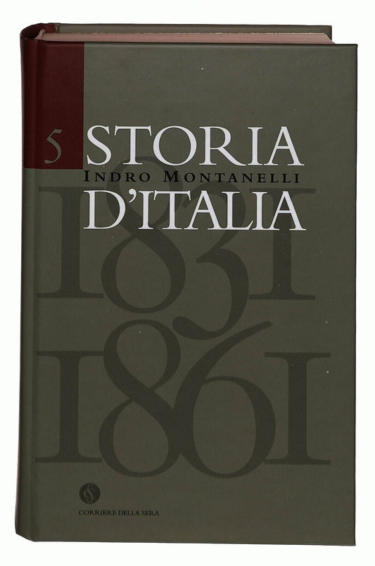 EBOND Storia D'italia 1831-1861 Vol.5 Montanelli Corriere Sera Libro LI035480