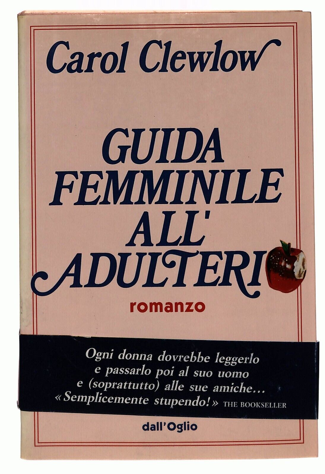 EBOND Guida Femminile All'adulterio Carol Clewlow Dall'oglio 1991 Libro LI035482