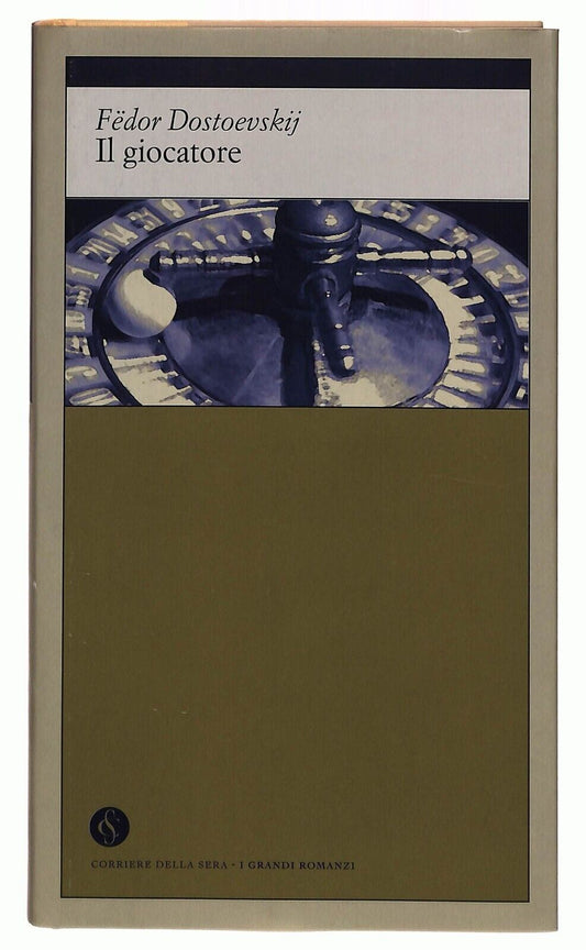 EBOND Il Giocatore. Fedor Dostoevskij Corriere Della Sera 2002 Libro LI035483