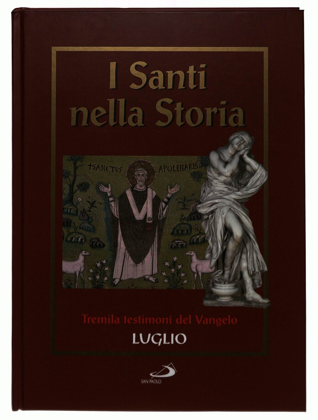 EBOND I Santi Nella Storia Tremila Testimoni Del Vangelo Luglio Libro LI035585