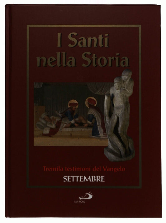 EBOND Santi Nella Storia Tremila Testimoni Del Vangelo Settembre Libro LI035587