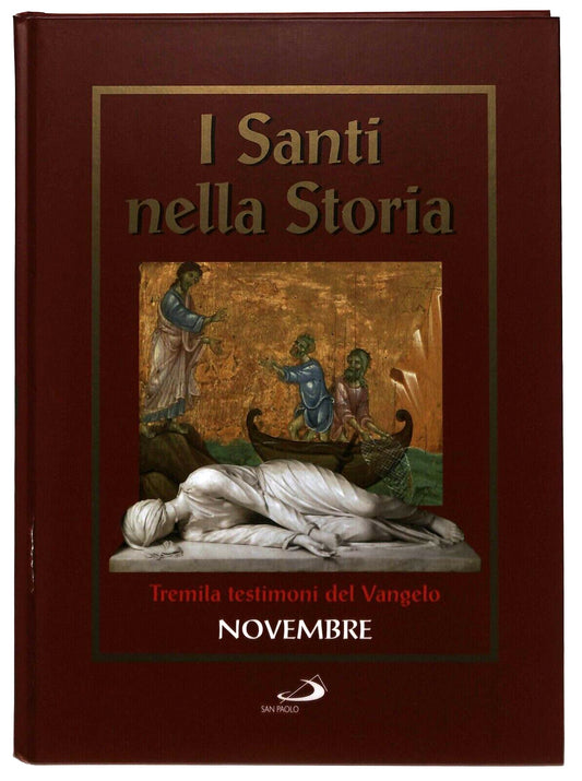EBOND I Santi Nella Storia Tremila Testimoni Del Vangelo Novembre Libro LI035589