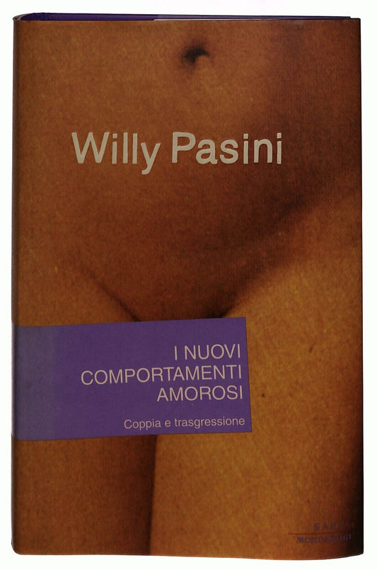 EBOND Ebondi Nuovi Comportamenti Amorosi. Coppia e Trasgressione Libro LI035641