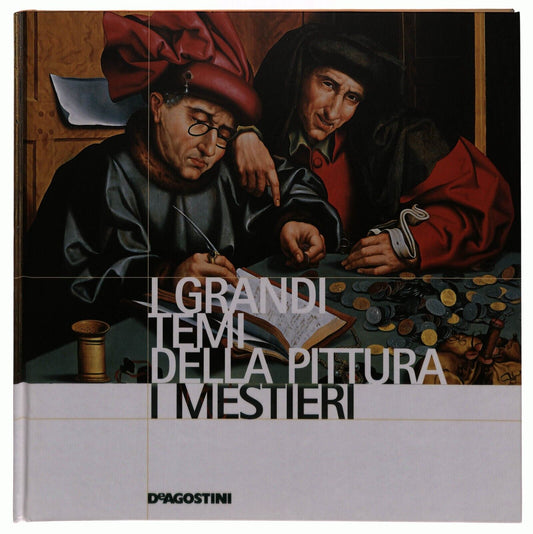 EBOND i Grandi Temi Della Pittura 30 I Mestieri De Agostini 2006 Libro LI035679