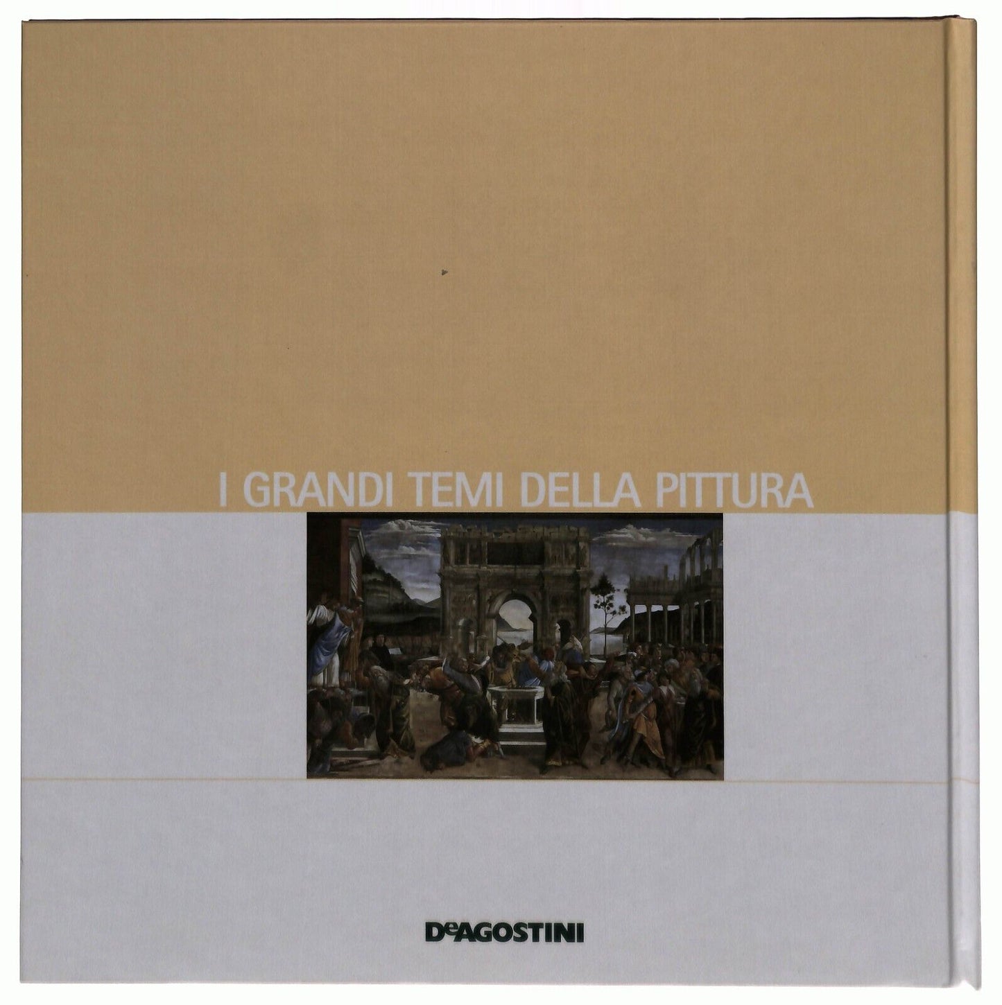 EBOND i Grandi Temi Della Pittura 48 L'antico Deagostini 2006 Libro LI035685