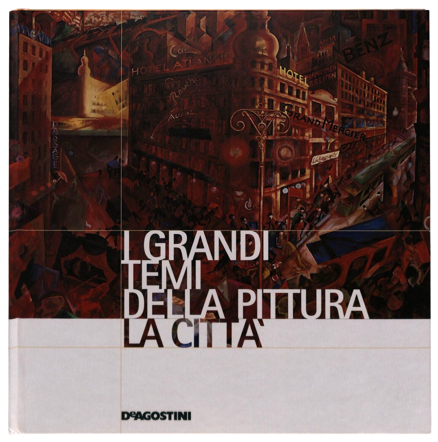 EBOND i Grandi Temi Della Pittura 7 La Citta De Agostini 2006 Libro LI035694