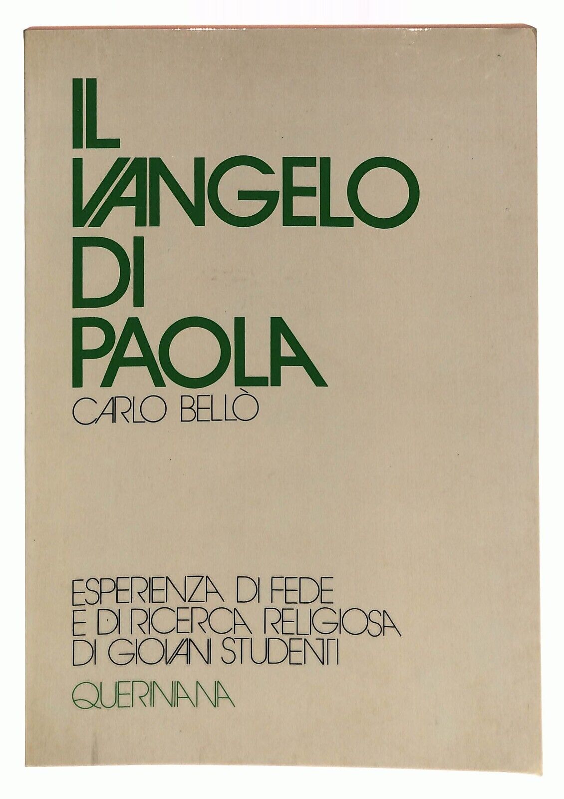 EBOND Il Vangelo Di Paola Carlo Bello Queriniana 1978 Libro LI035717