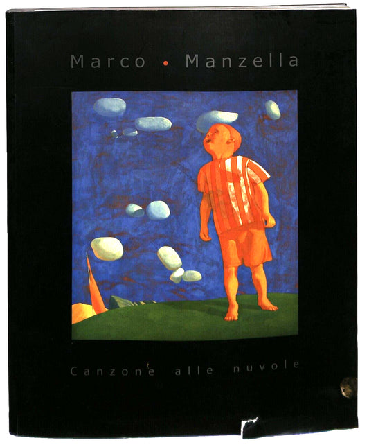 EBOND Marco Manzella Vol.4 Canzone Alle Nuvole 2005 Libro LI035728