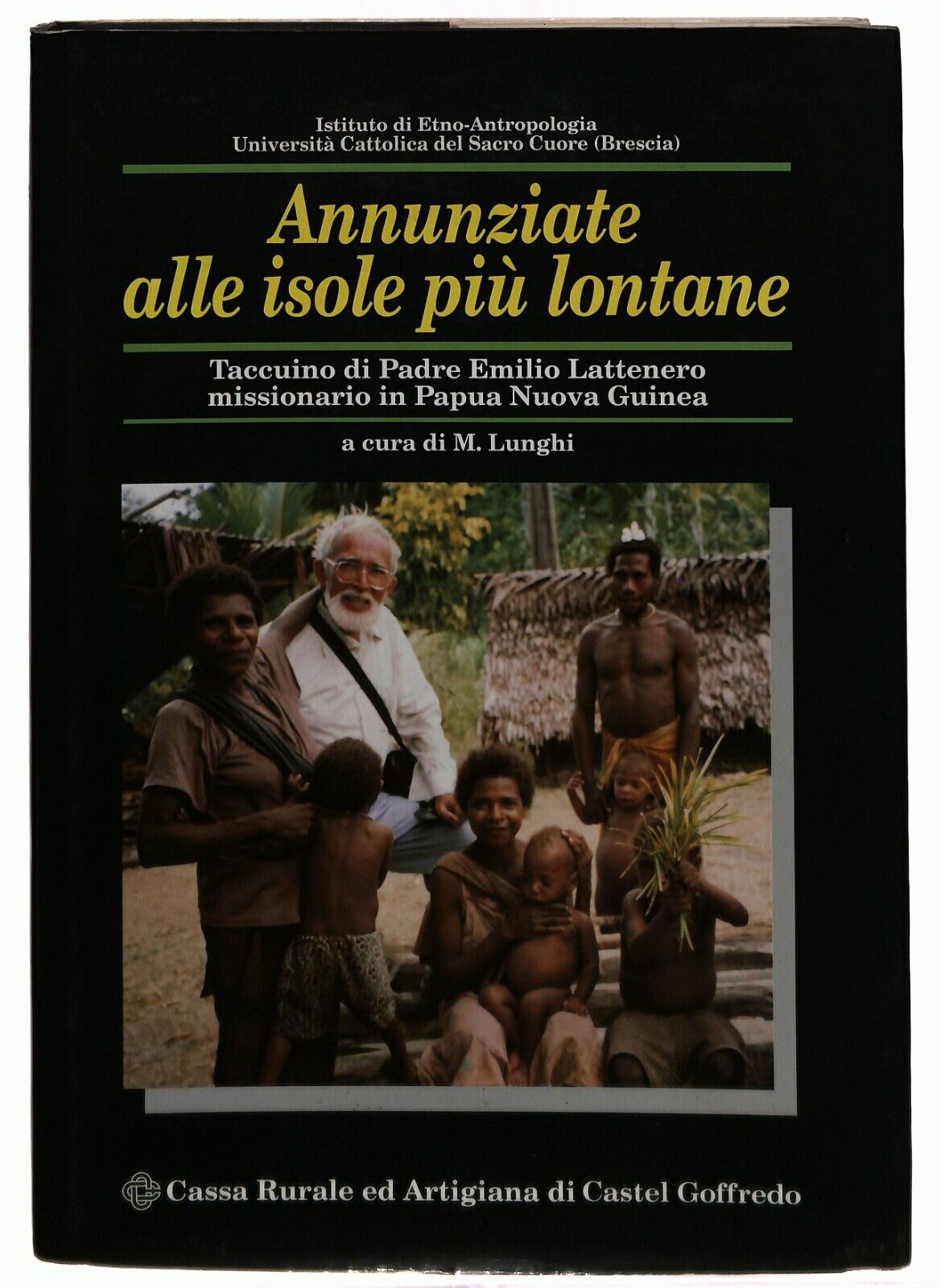 EBOND Annunziate Alle Isole Piu Lontane 1993 Libro LI035730