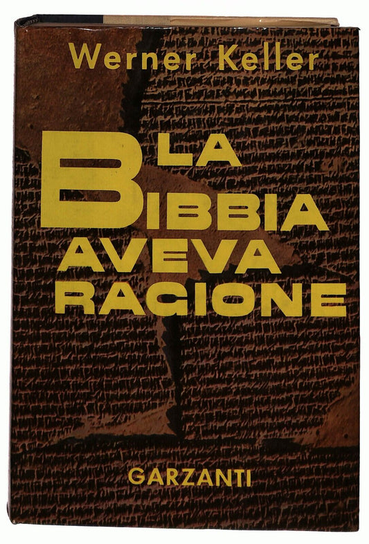 EBOND La Bibbia Aveva Ragione Werner Keller Garzanti 1974 Libro LI035755