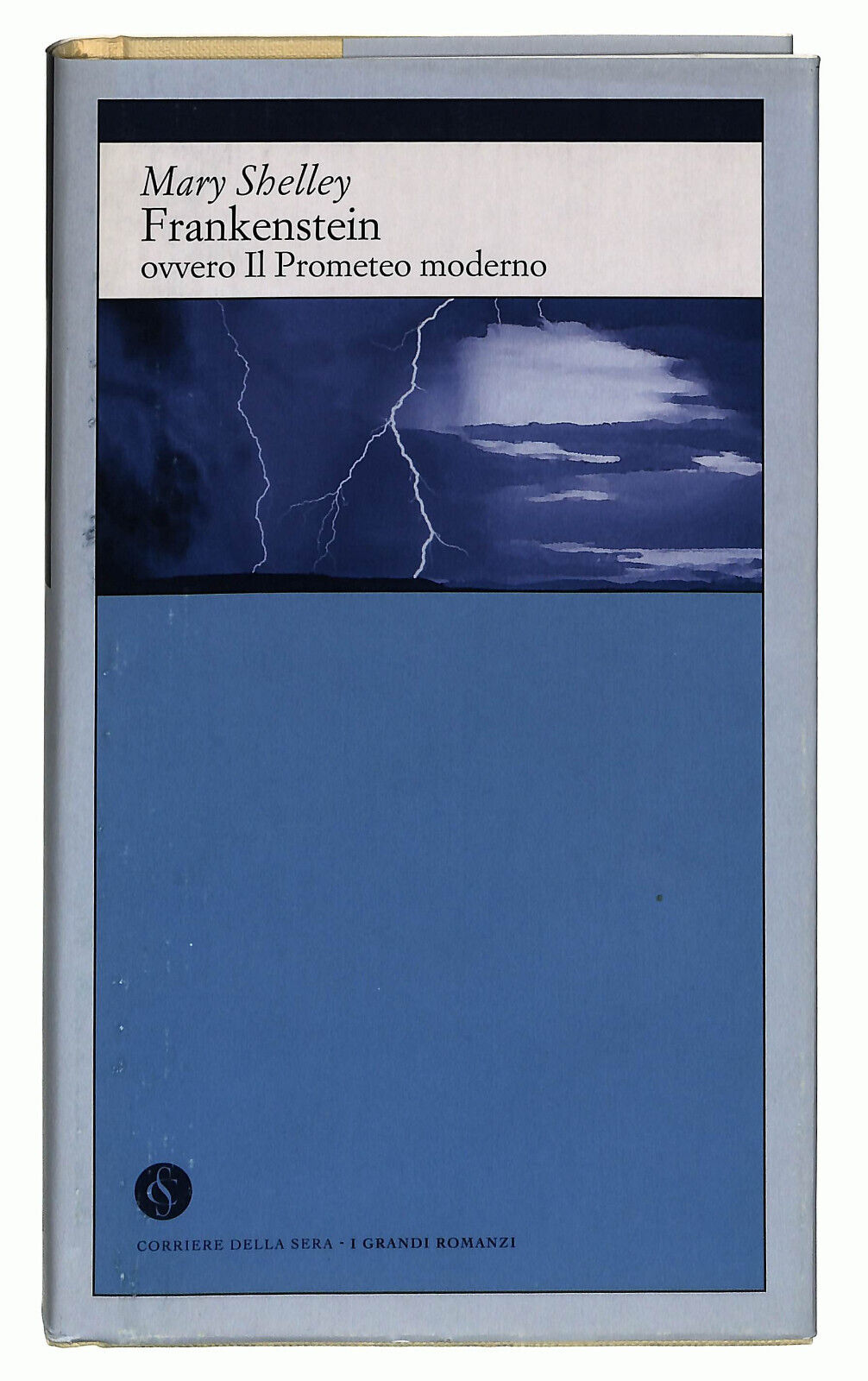 EBOND Frankenstein Di Mary Shelley Corriere Sera 2002 Libro LI035777