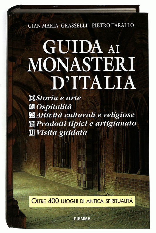 EBOND Guida Ai Monasteri D'italia Di Gian M Grasselli e P Tarallo Libro LI035784