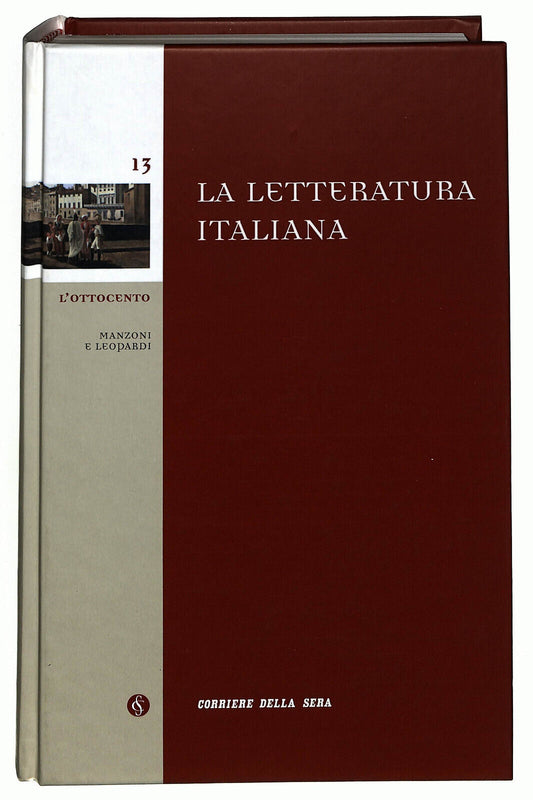 EBOND La Lettura Italiana Corriere Della Sera N. 13 Libro LI035803