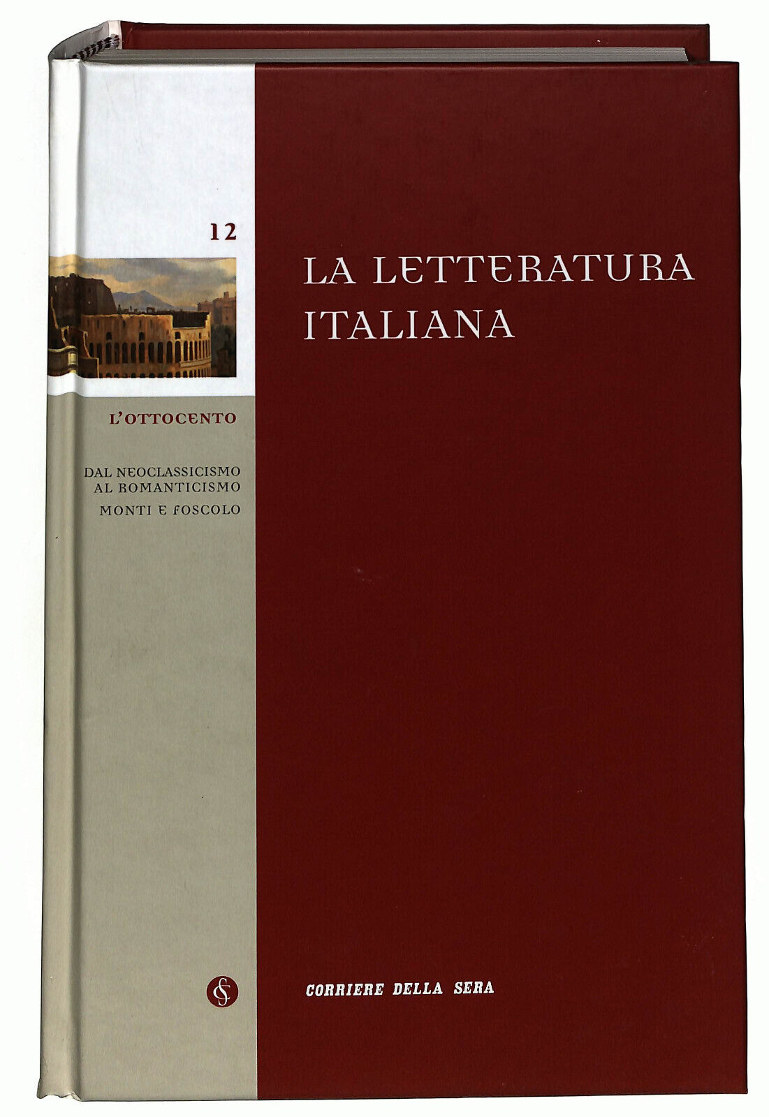 EBOND La Lettura Italiana Corriere Della Sera N. 12 Libro LI035807
