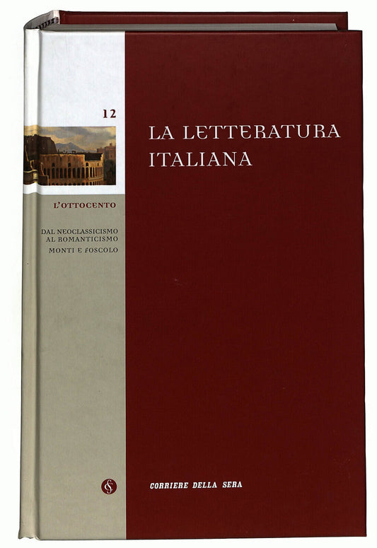 EBOND La Lettura Italiana Corriere Della Sera N. 12 Libro LI035807