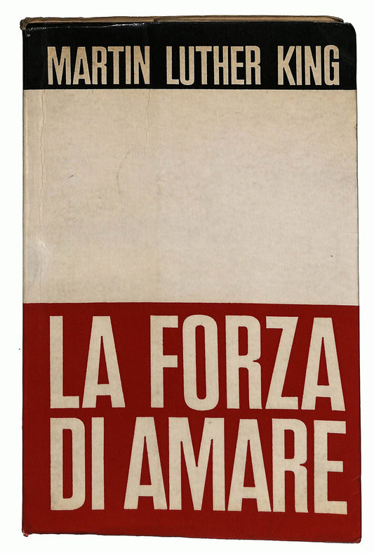 EBOND La Forza Di Amare Di Martin Luther King 1968 Libro LI035834