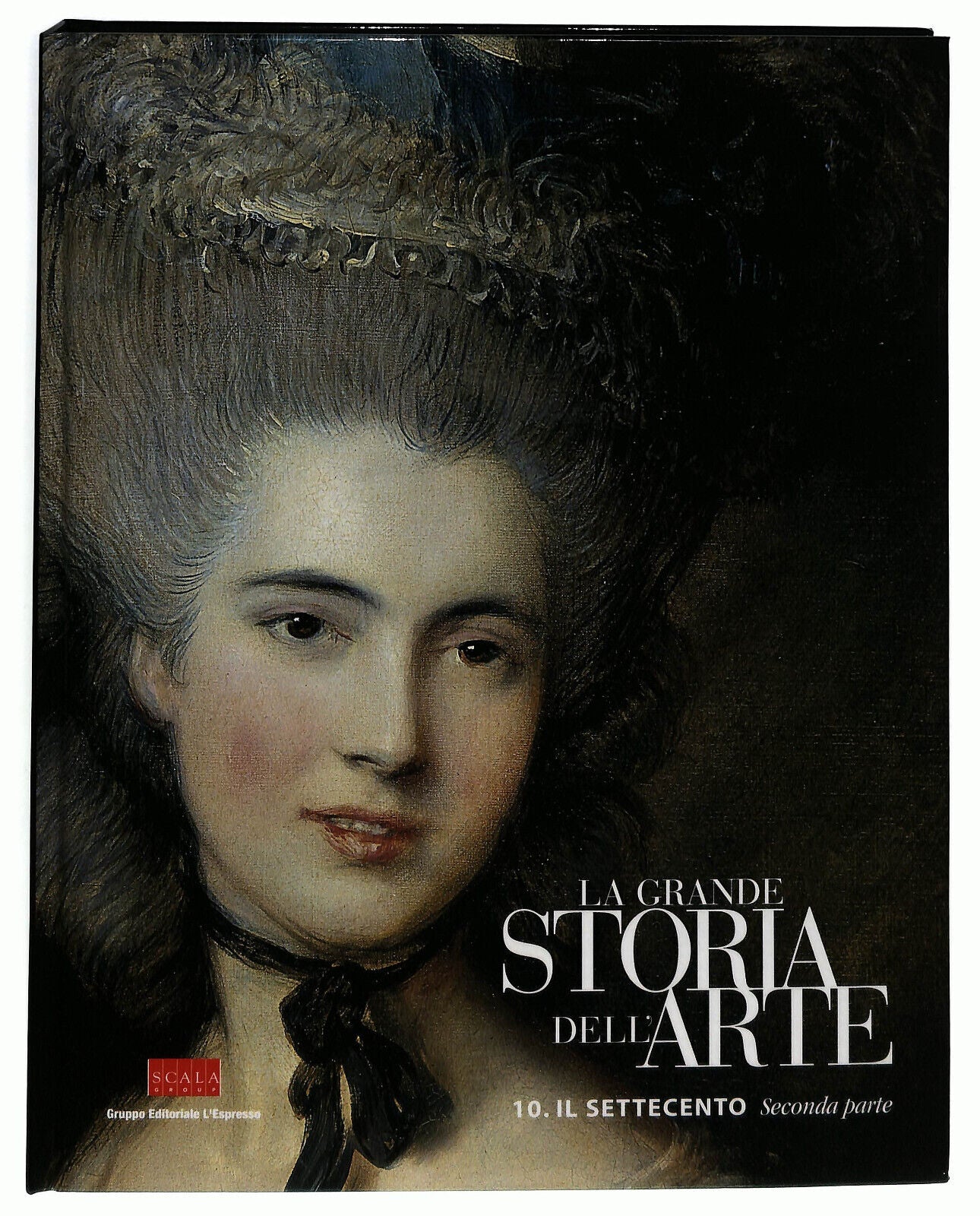 EBOND La Grande Storia Dell'arte N. 10 Il Settecento Seconda Parte Libro LI035853
