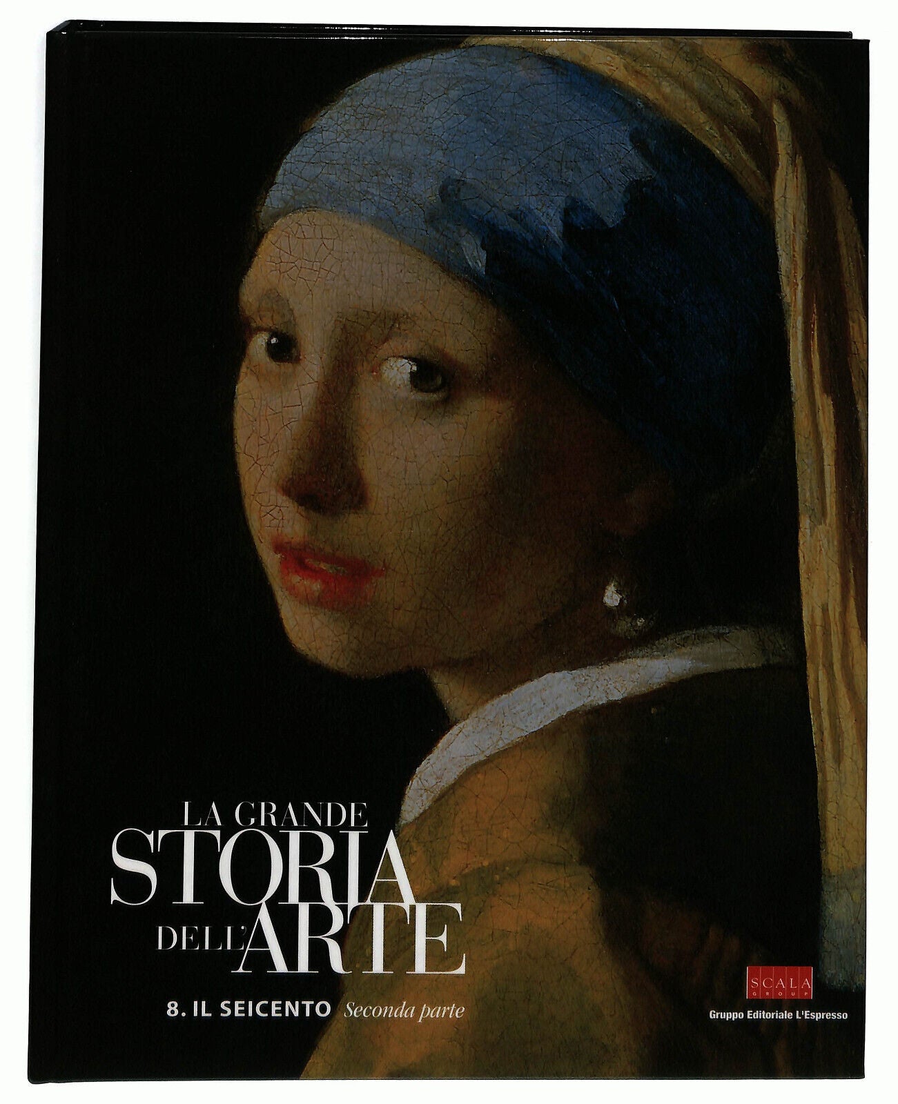 EBOND La Grande Storia Dell'arte N. 8 Il Seicento Seconda Parte Libro LI035855