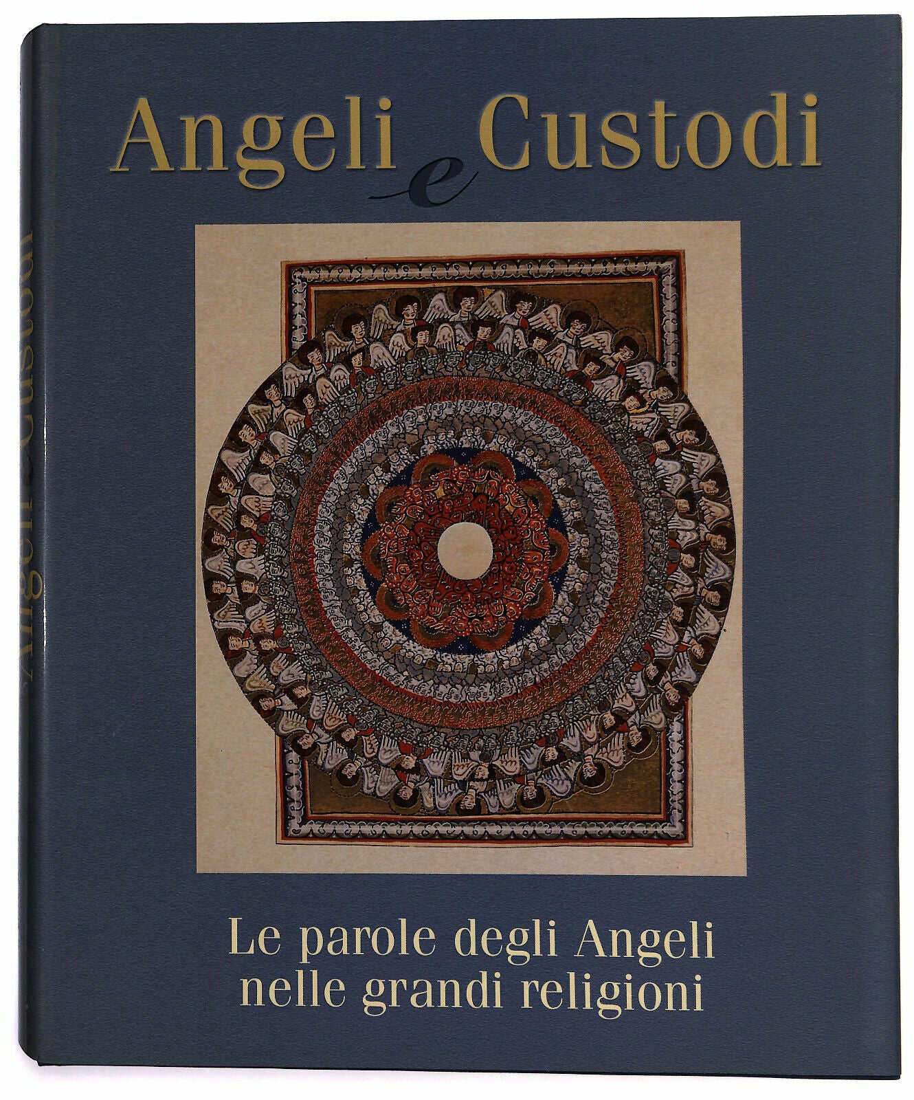 EBOND Angeli e Custodi Le Parole Degli Angeli Nelle Religioni Libro LI035882