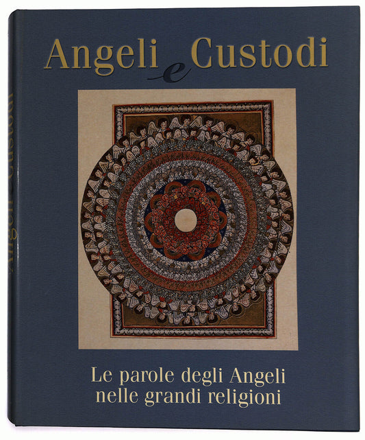 EBOND Angeli e Custodi Le Parole Degli Angeli Nelle Religioni Libro LI035882