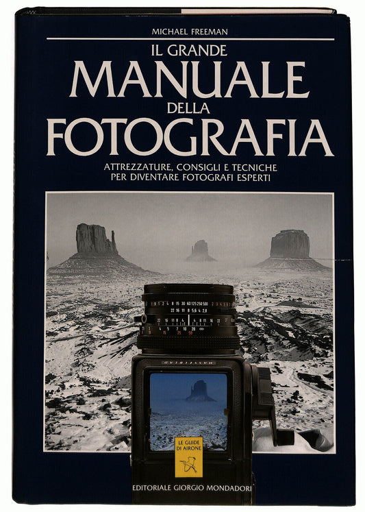 EBOND Il Grande Manuale Della Fotografia Di Michael Freeman Libro LI035902