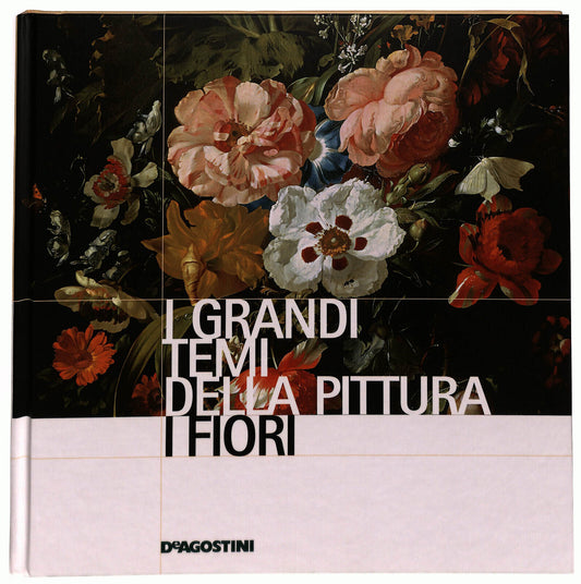 EBOND I Grandi Temi Della Pittura N. 16 I Fiori Libro LI035934