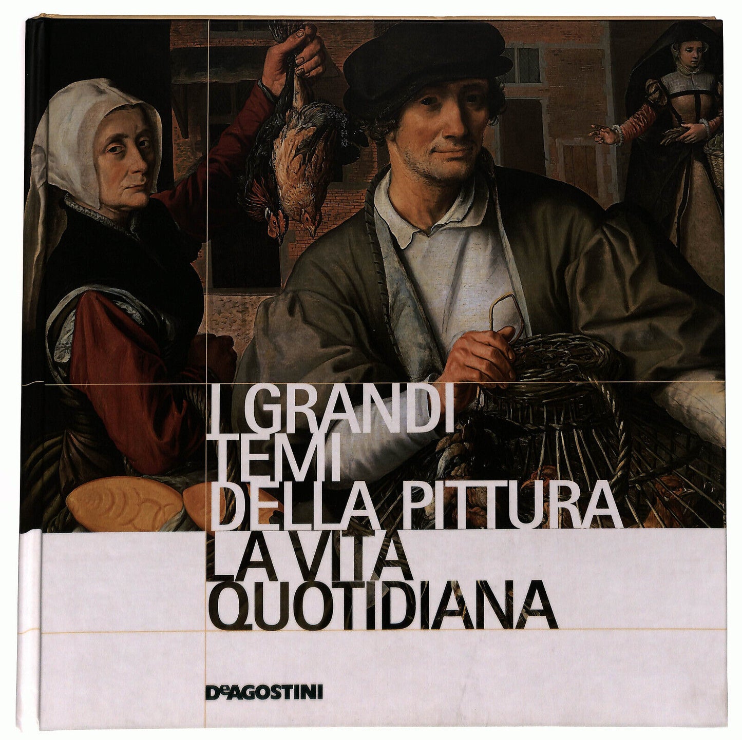EBOND I Grandi Temi Della Pittura N. 36 La Vita Quotidiana Libro LI035936